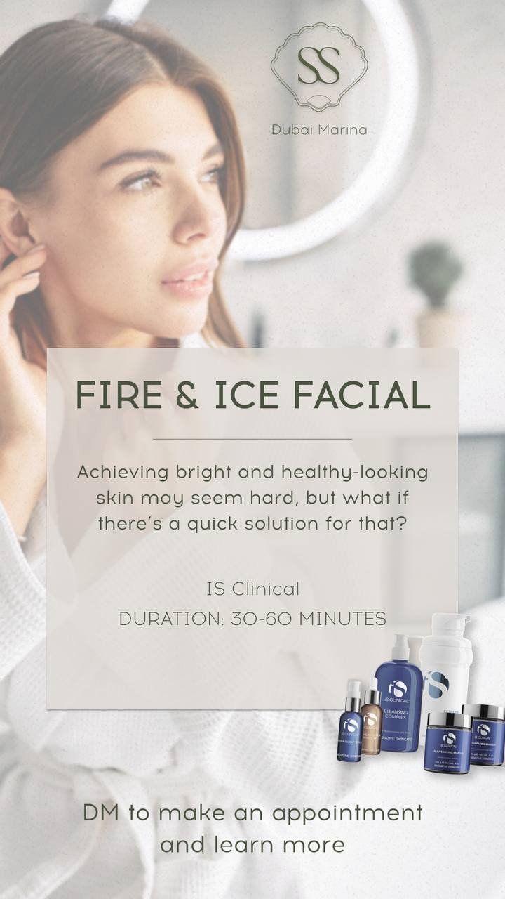Fire & Ice Facial: длительность 30–60 минут, IS Clinical, Dubai Marina